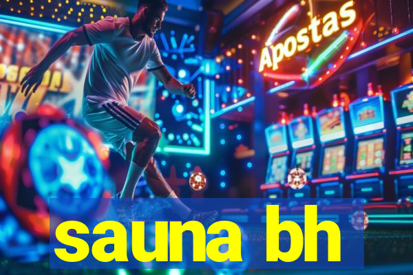 sauna bh